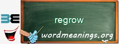 WordMeaning blackboard for regrow